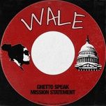 mission statement - wale