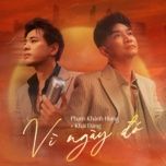 vi ngay do (2024 version) - pham khanh hung, khai dang