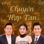 hue da xa roi - host nguyen khang, quang le