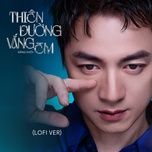 thien duong vang em (lofi version) - dang khoi