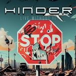 live without it - hinder