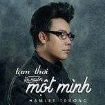 kiep yeu tham - hamlet truong