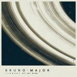 figment of my mind  - bruno major