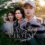 hay song cho en - hoang lan