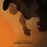 dancing in the flames (live from sao paulo) - the weeknd