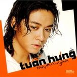 tinh yeu lung linh - tuan hung