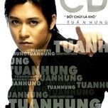 mot lan duoc yeu - tuan hung