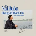 noi buon khong viet thanh ten - bao nguyen, dong nguyen