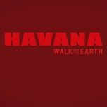 havana - walk off the earth