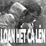 loan het ca len - zxdiac, tdo kwan