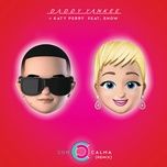 コン・カルマ(インフォーマー) (リミックス) - daddy yankee, katy perry, snow