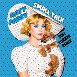 small talk (sofi tukker remix) - katy perry