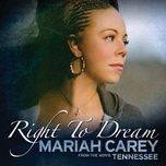 right to dream - mariah carey