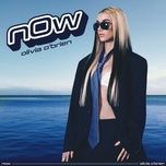 now - olivia o'brien