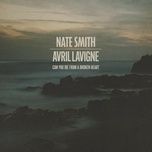 can you die from a broken heart (feat. avril lavigne) - nate smith, avril lavigne