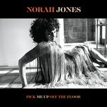 i'm alive - norah jones