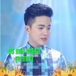 du anh ngheo (remix) - khuu huy vu