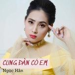 sa mua giong - ngoc han