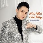 noi nho con day (instrumental) - nhat tinh anh