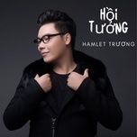 huong toc ma non - hamlet truong