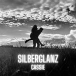 silberglanz (prod. by xzaviar) - cassie