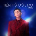 tien toi uoc mo (feat. rhymastic & slimv) - soobin