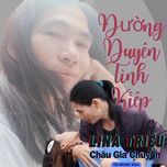 duong duyen tinh kiep - chau gia chuyen, lina trieu