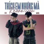 thich em nhung ma khoan yeu - nguyen, seth