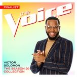 someday we’ll all be free (the voice performance) - victor solomon, john legend