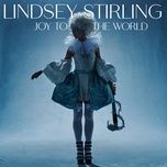 joy to the world (sped up) - lindsey stirling