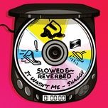 it wasn't me (slowed + reverb) - shaggy, ricardo ducent