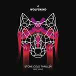 stone cold thriller (radio edit) - wolfskind, ashe