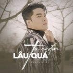 toi co don lau qua - nguyen dinh vu, huynh quoc huy