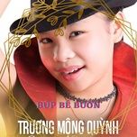 bup be buon - truong mong quynh