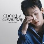 chung ta va sau nay - sing, anfang