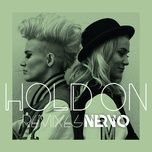 hold on (r3hab & silvio ecomo remix) - nervo