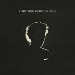 end of the affair - ben howard