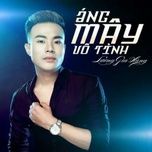 ang may vo tinh (remix) - luong gia hung, huy pt