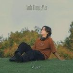anh dang mer - kisou, tr.d