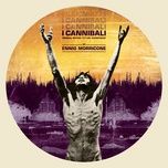 cannibal (chitarra e voce ii) - ennio morricone, bruno nicolai