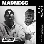 madness - dof twogee, seth, kanon, dj silence