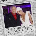 winter wonderland - tony bennett, lady gaga