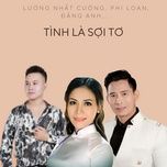 tinh la soi to - luong nhat cuong