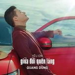 medley: anh con yeu em / anh con no em - quang dung