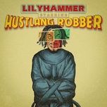 lilyhammer (hien san remix) - hustlang robber