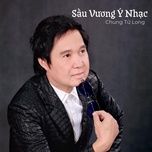 tup leu ly tuong #1 (tan co) - chung tu long, hong hanh