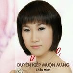 duyen kiep muon mang #1 - chau minh, phi bang