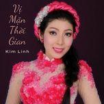 chu dai bi tieng phan 7 bien - kim linh