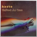 united as one (extended mix) - basto