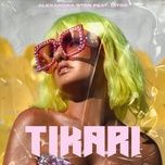 tikari - alexandra stan, litoo